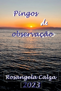 Paperback Pingos De Observação [Portuguese] Book