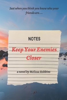 Paperback Keep Your Enemies Closer Book