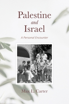 Paperback Palestine and Israel: A Personal Encounter Book