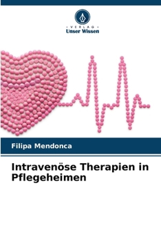 Paperback Intravenöse Therapien in Pflegeheimen [German] Book