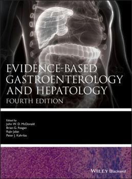 Hardcover Evidence-based Gastroenterology and Hepatology 4e Book