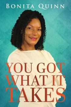 Paperback You Got What It Takes Book