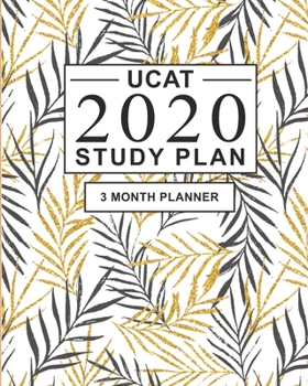 Paperback UCAT Study Plan: 3 Month Planner for UCAT preparation. Ideal for tracking progress, creating daily study schedule and Organising UCAT p Book