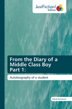 Paperback From the Diary of a Middle Class Boy Part 1 Book