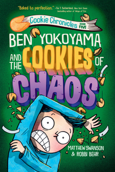 Paperback Ben Yokoyama and the Cookies of Chaos Book