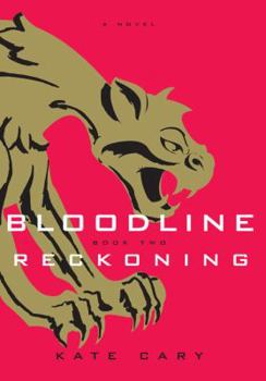 Reckoning - Book #2 of the Bloodline