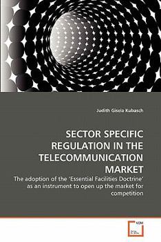 Paperback Sector Specific Regulation in the Telecommunication Market Book