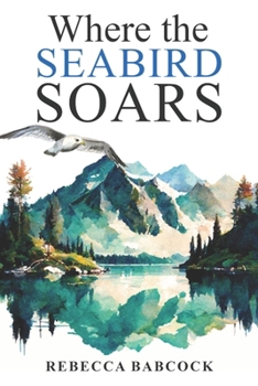 Paperback Where the Seabird Soars Book