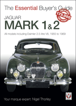 Paperback Jaguar Mark 1 & 2 (All models including Daimler 2.5-litre V8) 1955 to 1969 Book