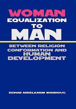 Paperback Woman Equalization to Man Between Religion Conformation and Human Development Book