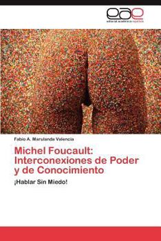 Paperback Michel Foucault: Interconexiones de Poder y de Conocimiento [Spanish] Book