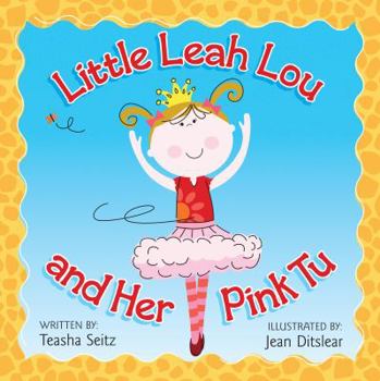 Paperback Little Leah Lou and Her Pink Tu Book