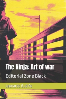 The Ninja: Art of war