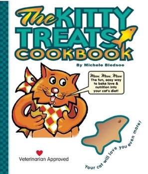 Board book The Kitty Treats Cookbook [With Cookie Cutter] Book