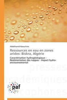 Paperback Ressources En Eau En Zones Arides: Biskra, Algérie [French] Book