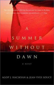 Paperback A Summer Without Dawn Book