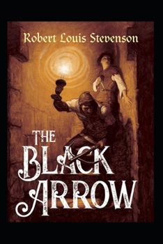 Paperback The Black Arrow illustrated Book