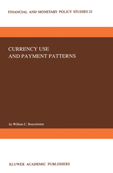 Hardcover Currency Use and Payment Patterns Book