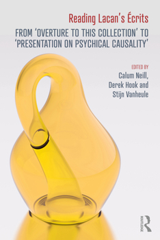 Paperback Reading Lacan's Écrits: From 'Overture to this Collection' to 'Presentation on Psychical Causality' Book