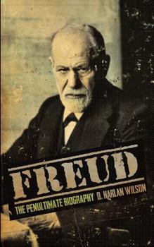 Paperback Freud: The Penultimate Biography Book