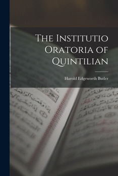 Paperback The Institutio Oratoria of Quintilian Book