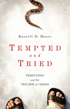 Paperback Tempted and Tried: Temptation and the Triumph of Christ Book