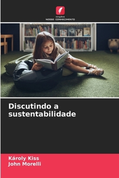 Paperback Discutindo a sustentabilidade [Portuguese] Book