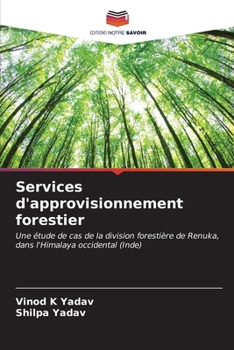 Paperback Services d'approvisionnement forestier [French] Book