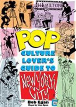 Paperback Pop Culture New York City: The Ultimate Location Finder Book