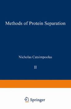 Paperback Methods of Protein Separation Book