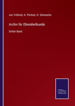 Paperback Archiv für Ohrenheilkunde: Dritter Band [German] Book
