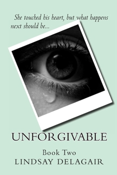 Unforgivable - Book #2 of the Untouchable