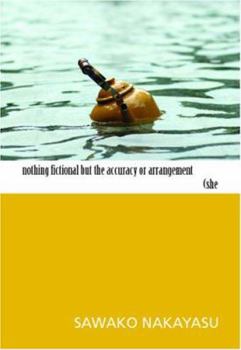 Paperback Nothing Fictional But the Accuracy or Arrangement (She Book