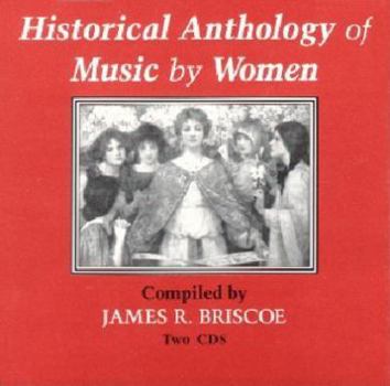 Audio CD Historical Anthology of Music by Women, Companion Compact Discs Book