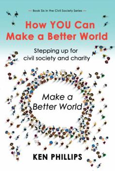 Advocating for Civil Society and Philanthropy : Mobilizing a Social Movement