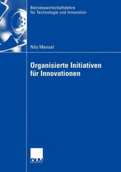 Paperback Organisierte Initiativen Für Innovationen [German] Book