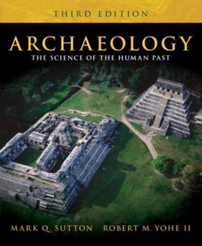 Paperback Archaeology: The Science of the Human Past Book