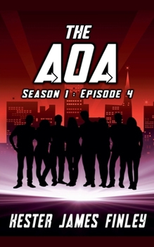 Paperback The AOA (Season 1: Episode 4) Book