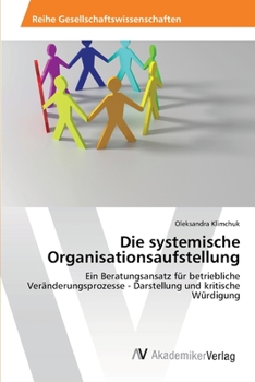 Paperback Die systemische Organisationsaufstellung [German] Book