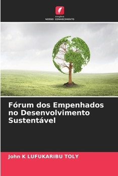 Paperback Fórum dos Empenhados no Desenvolvimento Sustentável [Portuguese] Book