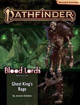 Paperback Pathfinder Adventure Path: Ghost King's Rage (Blood Lords 6 of 6) (P2) Book
