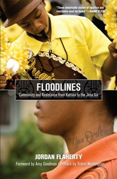 Paperback Floodlines: Community and Resistance from Katrina to the Jena Six Book