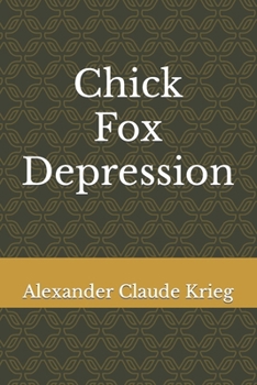 Paperback Chick Fox Depression Book