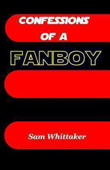 Paperback Confessions of a Fanboy Book