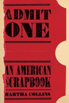 Paperback Admit One: An American Scrapbook Book