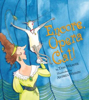 Hardcover Encore, Opera Cat! Book