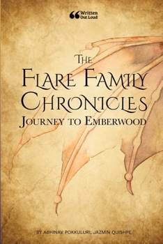 Paperback The Flare Family Chronicles: Journey to Emberwood Book