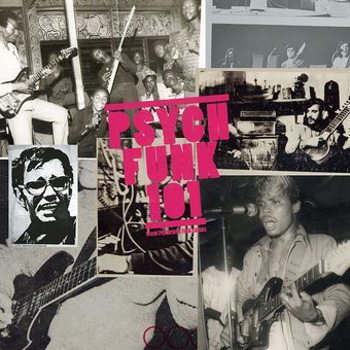 Vinyl Psych Funk 101 (1968 1975): A Global Psy Book