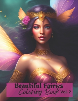 Paperback Beautiful Fairies Coloring Book: Vol. 2 Book