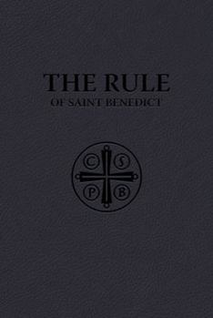 Imitation Leather The Rule of Saint Benedict (Premium Ultrasoft Binding) Book